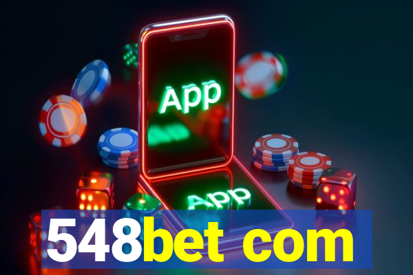 548bet com